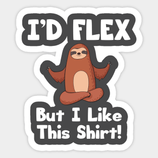 Flex Like A Sloth Sticker